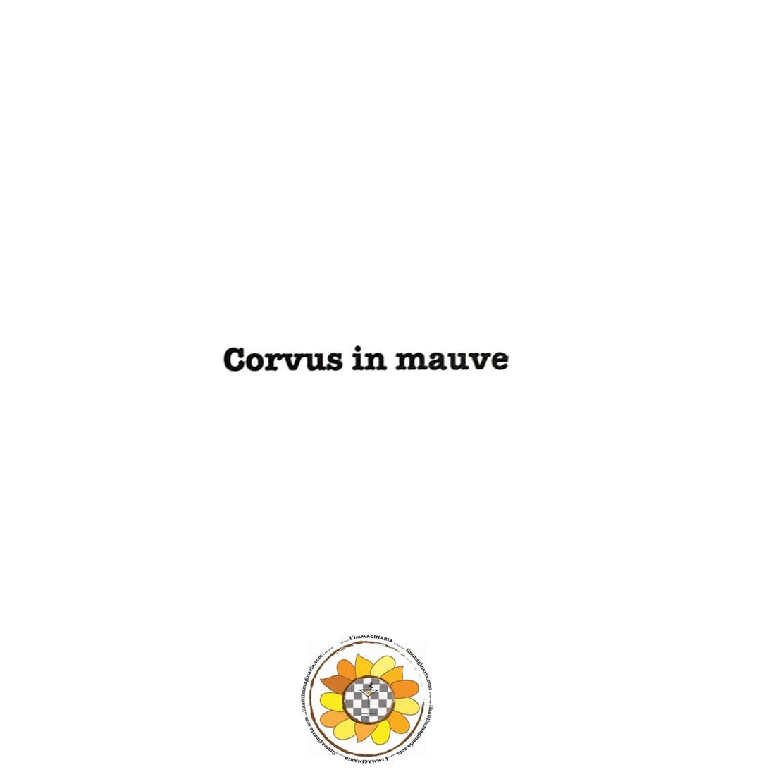 Corvus in Mauve